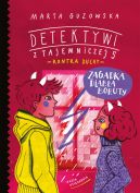 Okładka ksiązki - Zagadka diabła Boruty. Detektywi z Tajemniczej 5 kontra duchy