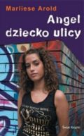 Ok�adka - Angel - dziecko ulicy