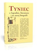 Ok�adka - Tyniec w legendzie, literaturze i na starej fotografii