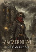 Ok�adka ksi�zki - �r�d�o czerni (#2). Zaczernienie