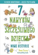 Okadka - 7 nawykw szczliwego dziecka. Nowe historie