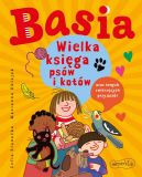 Okadka ksizki - Basia. Wielka ksiga psw i kotw oraz innych zwierzcych przyjaci