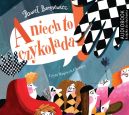 Okładka ksiązki - A niech to czykolada. Audiobook