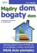 Ok�adka ksi�zki - M�dry dom, bogaty dom