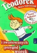 Okładka - Teodorek i zwariowanych przygód worek