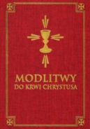 Ok�adka ksi�zki - Modlitwy do Krwi Chrystusa