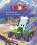 Ok�adka - Leo�. Ma�y traktorek spieszy na ratunek