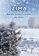 Okadka - Zima. Bardzo proste czytanki dla dzieci