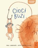 Okadka ksizki - Annanasy i gagatki. Cioci buzi. Tom 1