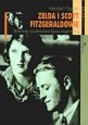 Okadka - Zelda i Scott Fitzgeraldowie: Niekiedy szalestwo bywa mdroci