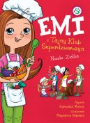 Okadka - Emi i Tajny Klub Superdziewczyn. Nieze zika. Tom 12