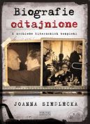 Okładka - Biografie odtajnione. Z archiwów literackich bezpieki