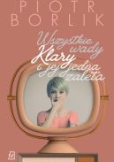 Okładka ksiązki - Wszystkie wady Klary i jej jedna zaleta
