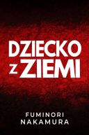 Okładka książki - Dziecko z ziemi