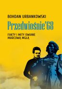 Okładka - Przedwiośnie 68. Fakty i mity owiane mgłą