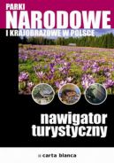 Okadka - Parki narodowe i krajobrazowe w Polsce. Nawigator Turystyczny