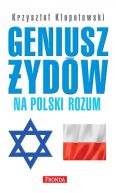 Ok�adka - Geniusz �yd�w na polski rozum