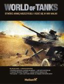 Okadka ksizki - World of Tanks. Stwrz armi niszczycieli i rzu si w wir walki!
