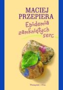 Okadka ksizki - Epidemia zamknitych serc