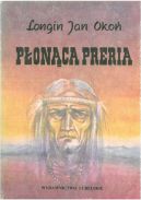 Okładka ksiązki - Płonąca preria