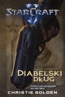 Ok�adka ksi�zki - StarCraft II: Diabelski d�ug