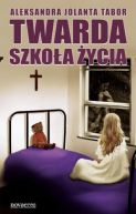 Ok�adka - Twarda szko�a �ycia