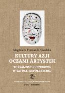 Okadka - Kultury Azji oczami artystek. Tosamo kulturowa w sztuce wspczesnej