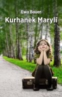 Okładka książki - Kurhanek Maryli
