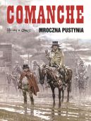 Okładka ksiązki - Comanche (#5). Mroczna pustynia