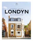 Ok�adka - Londyn. Ma�y atlas hedonistyczny
