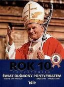 Okadka ksizki - Dzieje wielkiego pontyfikatu Jana Pawa II. Rok 10. wiat olniony pontyfikatem