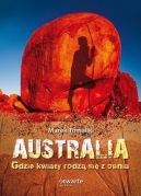 Okadka ksizki - Australia. Gdzie kwiaty rodz si z ognia