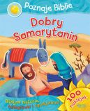 Okadka - Poznaj Bibli - Dobry Samarytanin. Biblijne historie, amigwki i zgadywanki – 100 naklejek
