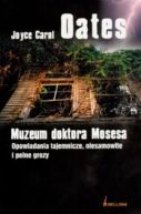 Okładka ksiązki - MUZEUM DOKTORA MOSESA