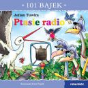Okładka - 101 bajek. Ptasie radio. 101 bajek