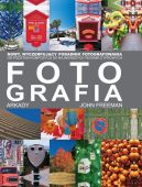 Okadka - Fotografia. Nowy, wyczerpujcy podrcznik fotografowania