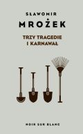 Okładka - Trzy tragedie i karnawał