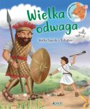Okadka - Wielka odwaga. Walka Dawida z Goliatem