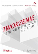 Ok�adka - Tworzenie gier internetowych. Receptury