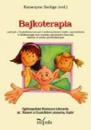 Ok�adka - Bajkoterapia