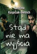 Ok�adka ksi�zki - St�d nie ma wyj�cia