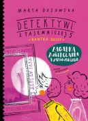 Okładka ksiązki - Zagadka zwierciadła Twardowskiego. Detektywi z Tajemniczej 5 kontra duchy