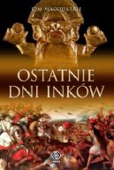 Okładka książki - Ostatnie dni Inków