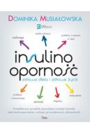 Ok�adka - Insulinooporno��. Zdrowa dieta i zdrowe �ycie