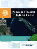 Okładka ksiązki - Półwysep Helski i Zatoka Pucka. Miniprzewodnik