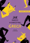 Okładka - Jak przeżyć w starożytnej Grecji
