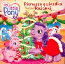Okadka ksizki - Mj kucyk Pony. Pierwsza gwiazdka Ranki