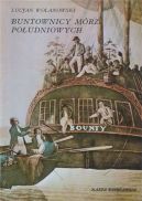 Okadka -  Buntownicy mrz poudniowych