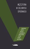 Okładka książki - Mężczyzna w zielonych spodniach