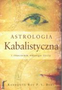 Ok�adka - Astrologia Kabalistyczna i znaczenie naszego �ycia